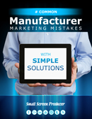 Common Manufacturer Marketing Mistakes